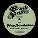 Qdup Foundation - Bomb Strikes Volume 06