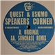 Quest & Eskmo - Speakers Corner